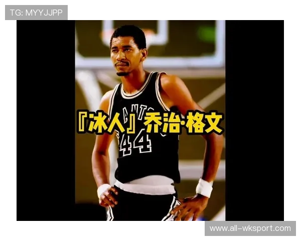 乔治·格文突破得分效率领先昔日得分手，展现无球跑动优势